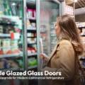 Double Glazed Glass Doors: The Smart Upgrade for Modern Commercial Refrigerators